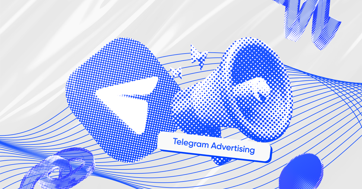 Telegram Advertising | Why You Should Use It in 2025